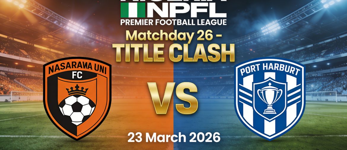 Nasarawa United vs Rivers United Prediction, Preview & Best Odds – NPFL March 23, 2026