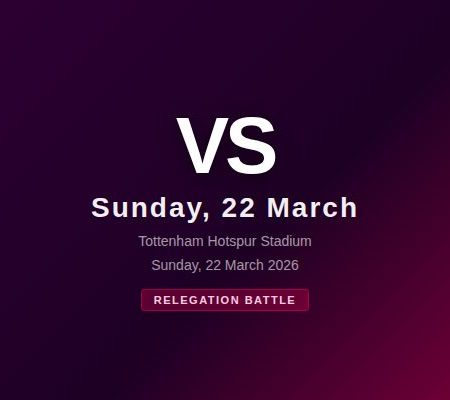 Tottenham vs Nottingham Forest Prediction & Preview – Premier League, March 22 2026