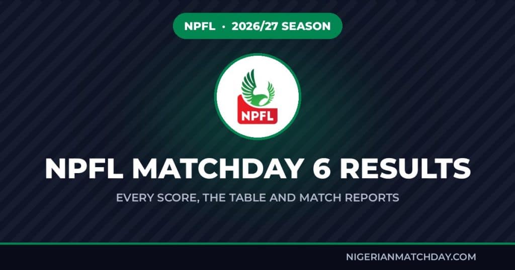 NPFL Matchday 6 results