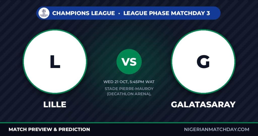 Lille vs Galatasaray match preview