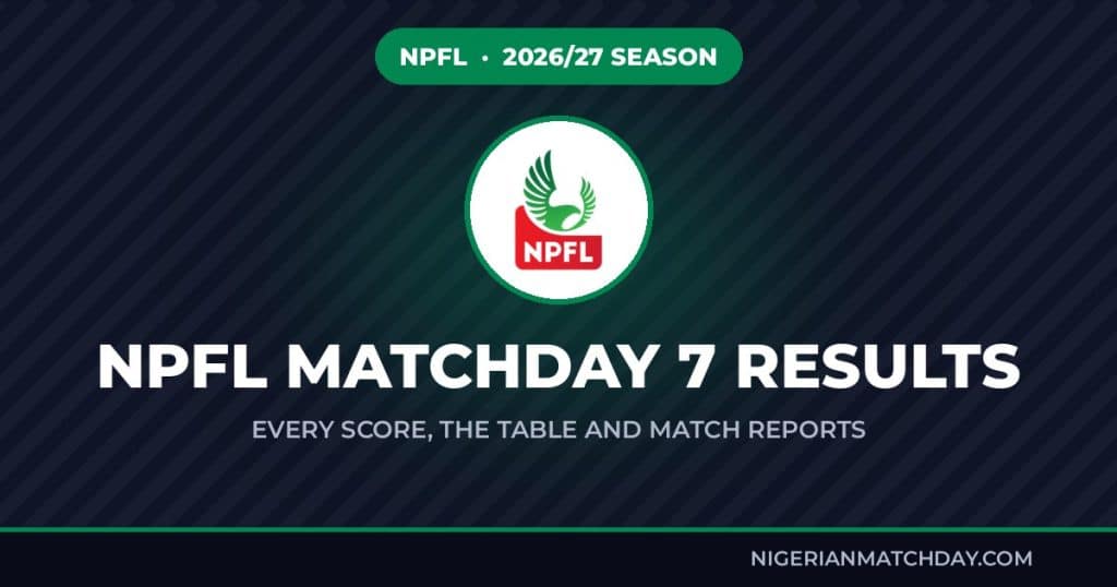 NPFL Matchday 7 results