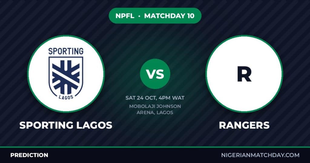 Sporting Lagos vs Rangers Prediction: NPFL Matchday 10